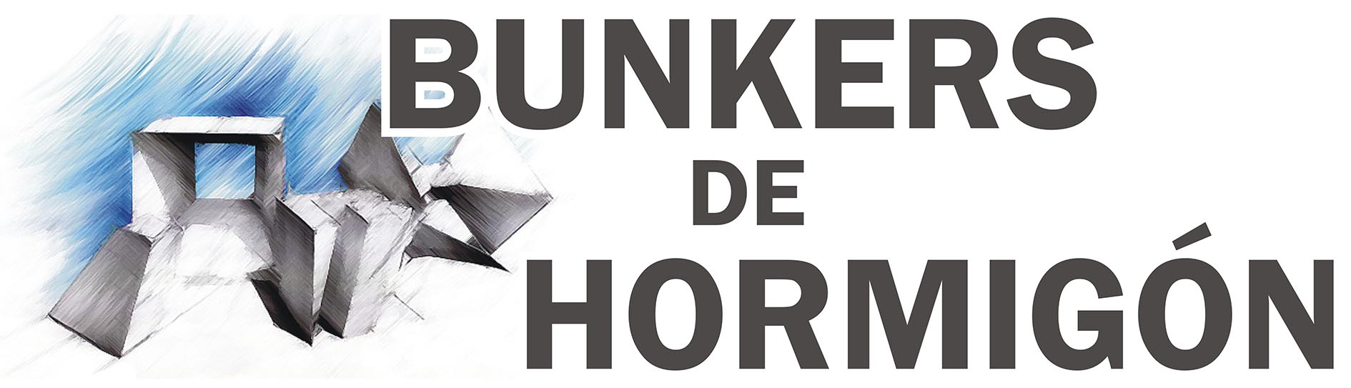 BUNKERS DE HORMIGÓN